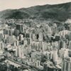 Vista de Caracas desde Parque Central | Autor desconocido ©ArchivoFotografíaUrbana